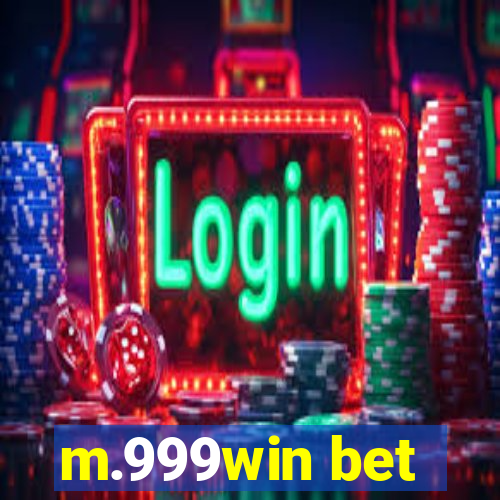 m.999win bet